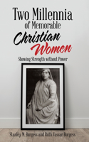 Two Millennia of Memorable Christian Women