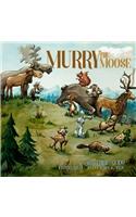 Murry the Moose