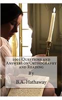 1001 Questions and Answers on Orthography and Reading