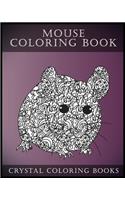 Mouse Coloring Book For Adults: A Stress Relief Adult Coloring Book Containing 30 Pattern Coloring Pages