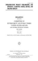 Infrastructure project streamlining and efficiency