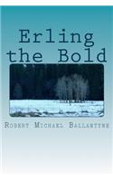 Erling the Bold