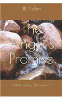 The Angel's Promise: Hunter Family Chronicles 7