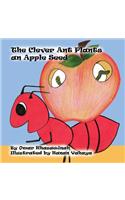 Clever Ant Plants an Apple Seed