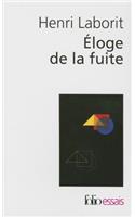 Eloge de La Fuite