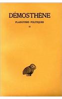 Demosthene, Plaidoyers Politiques