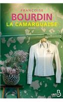 La Camarguaise ( N.ed )