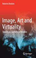 Image, Art and Virtuality