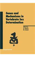 Genes and Mechanisms in Vertebrate Sex Determination