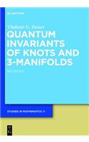 Quantum Invariants of Knots and 3-Manifolds