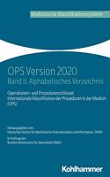 Ops Version 2020: Band II: Alphabetisches Verzeichnis