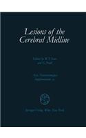 Lesions of the Cerebral Midline