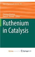 Ruthenium in Catalysis