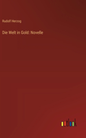 Die Welt in Gold