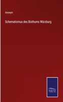 Schematismus des Bisthums Wurzburg