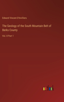 Geology of the South Mountain Belt of Berks County