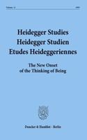 Heidegger Studies / Heidegger Studien / Etudes Heideggeriennes