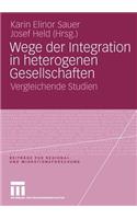 Wege Der Integration in Heterogenen Gesellschaften