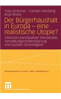 Der Bürgerhaushalt in Europa - Eine Realistische Utopie?