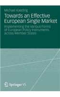 Towards an Effective European Single Market