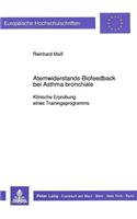 Atemwiderstands-Biofeedback Bei Asthma Bronchiale