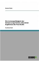 Leistungsfähigkeit der Helene-Lange-Schule anhand der Ergebnisse der Pisa-Studie