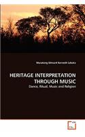 Heritage Interpretation Through Music