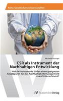 CSR als Instrument der Nachhaltigen Entwicklung