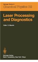 Laser Processing and Diagnostics