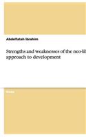 Strengths and Weaknesses of the Neo-Liberal Approach to Development