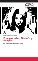 Ensayos sobre Filosofía y Religión
