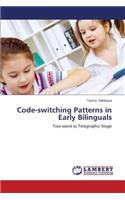 Code-switching Patterns in Early Bilinguals