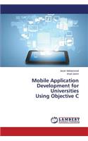 Mobile Application Development for Universities Using Objective C