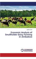 Economic Analysis of Smallholder Dairy Farming in Zimbabwe