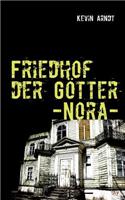 Friedhof Der Gotter