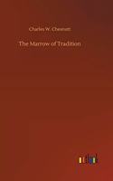 Marrow of Tradition