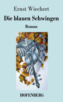 blauen Schwingen