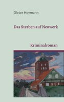 Das Sterben auf Neuwerk: Kriminalroman