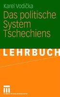 Das Politische System Tschechiens