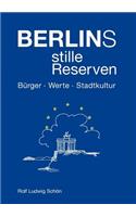 Berlins stille Reserven