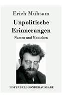 Unpolitische Erinnerungen