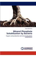 Mineral Phosphate Solubilization by Bacteria