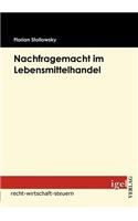Nachfragemacht im Lebensmittelhandel: (German)