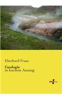 Geologie: in kurzem Auszug(German)