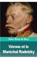 Verone et le Marechal Radetzky