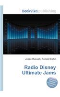 Radio Disney Ultimate Jams: (English)