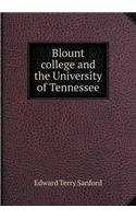 Blount college and the University of Tennessee
