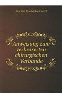 Anweisung Zum Verbesserten Chirurgischen Verbande