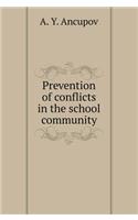 Prevention of Conflicts in the School Community