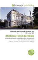 Brighton Hotel Bombing: (English)